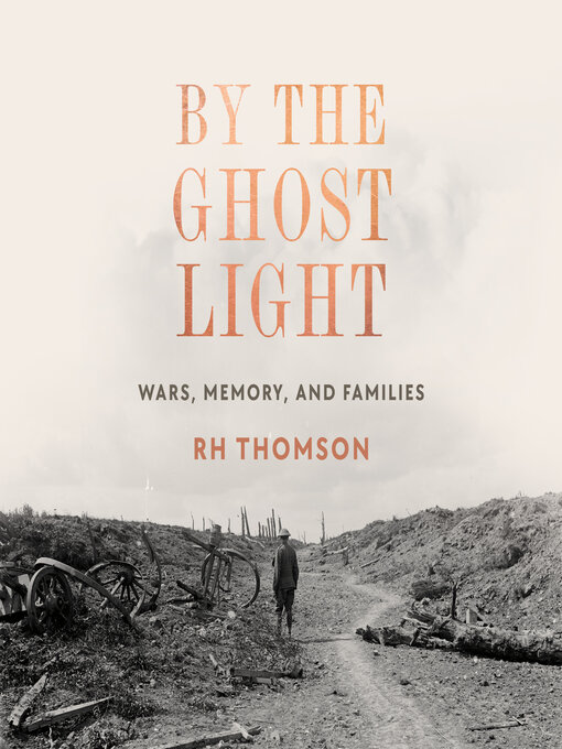 Title details for By the Ghost Light by R.H. Thomson - Available